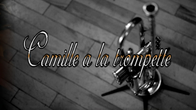 Camille a la trompette