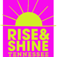 Rise and Shine Tennessee