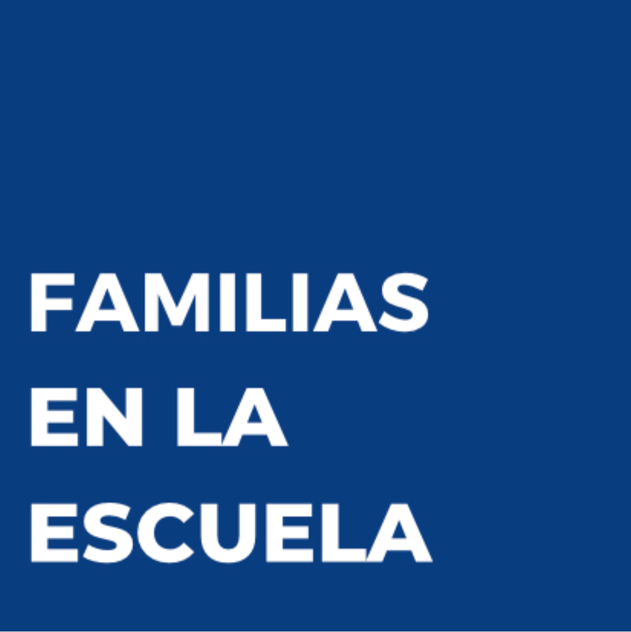 Familias en la Escuela