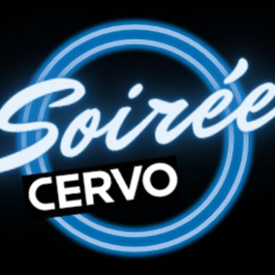 Soirée CERVO
