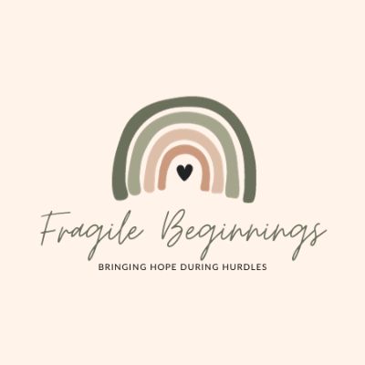 Fragile Beginnings