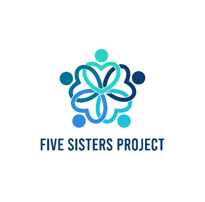 Five Sisters Project~The Better Way Inc.