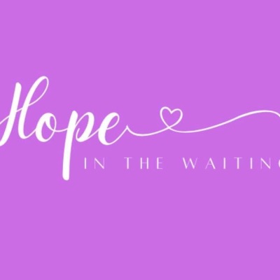 Hope in the Waiting