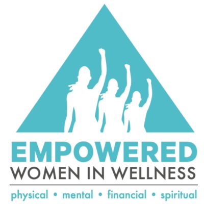 Empowered Women in Wellness