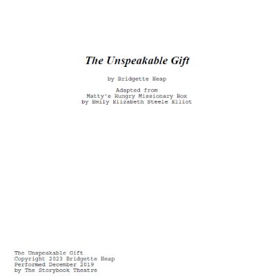 The Unspeakable Gift - Script and Production Rights item