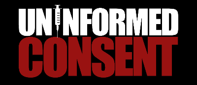 Uninformed Consent