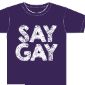 Purple Say Gay T-Shirt item