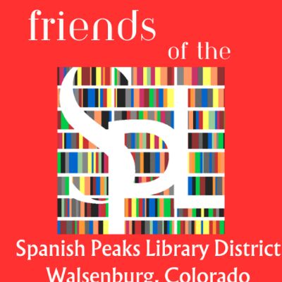 Friends of Spanish Peaks Library District