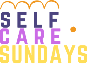 Self Care Sunday