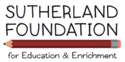 The Sutherland Foundation for Education & Enrichment