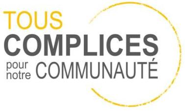 Tous complices pour notre communauté