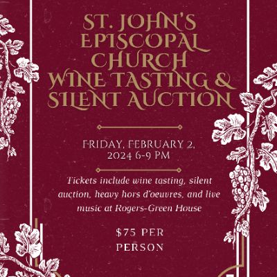 St John’s Church Wine Tasting and Silent Auction