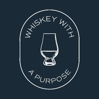 Whiskey With A Purpose
