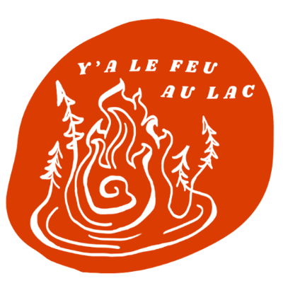 Y'a le feu au lac