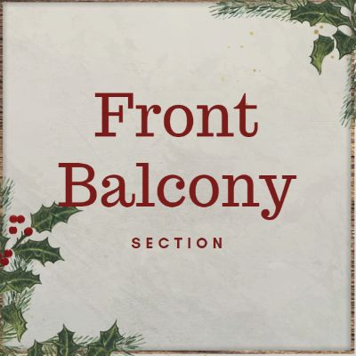 Gift Certificate for 2 Seats in the Front Balcony Section item