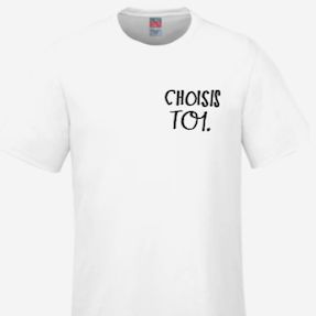 T-Shirt Choisis Toi item