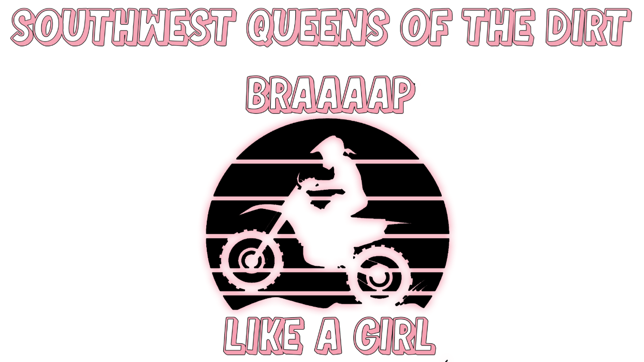 Southwest Queens of the Dirt