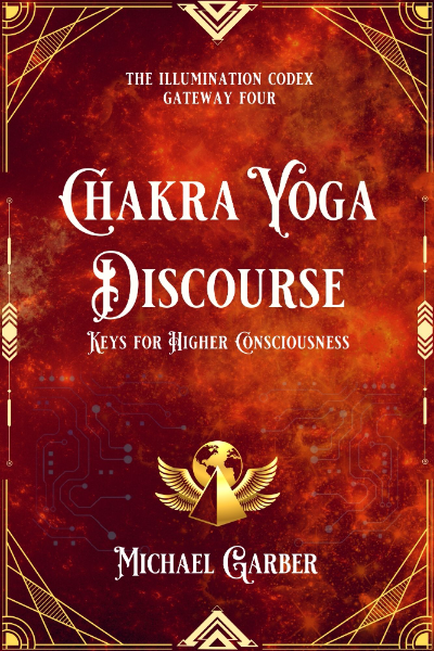 Chakra Yoga Discourse: Keys for Higher Consciousness item