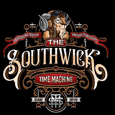Southwick Time Machine