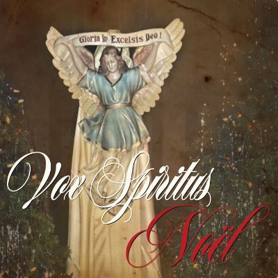 Vox Spiritus - Noël item
