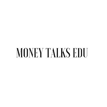 Money Talks Edu