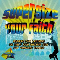 Supersize Your Faith - Digital Download item