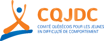 Le Comité québécois pour les jeunes en difficulté de comportement (CQJDC)