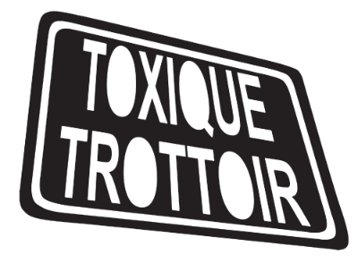 Toxique Trottoir