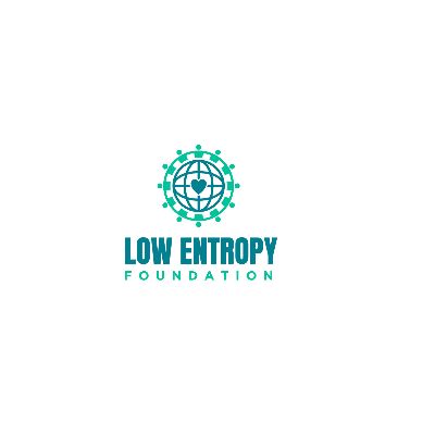 Low Entropy Foundation