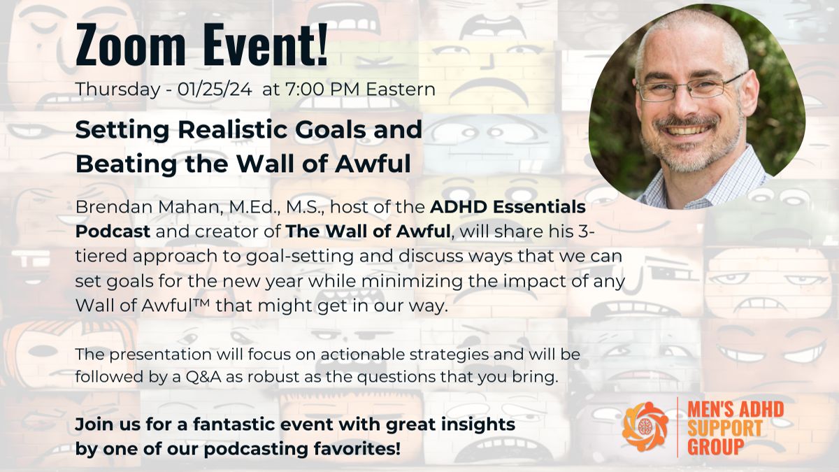 Setting Realistic Goals and the Wall of Awful