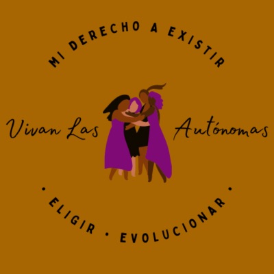 Vivan Las Autónomas (fiscally sponsored project of ABWF, Inc.)