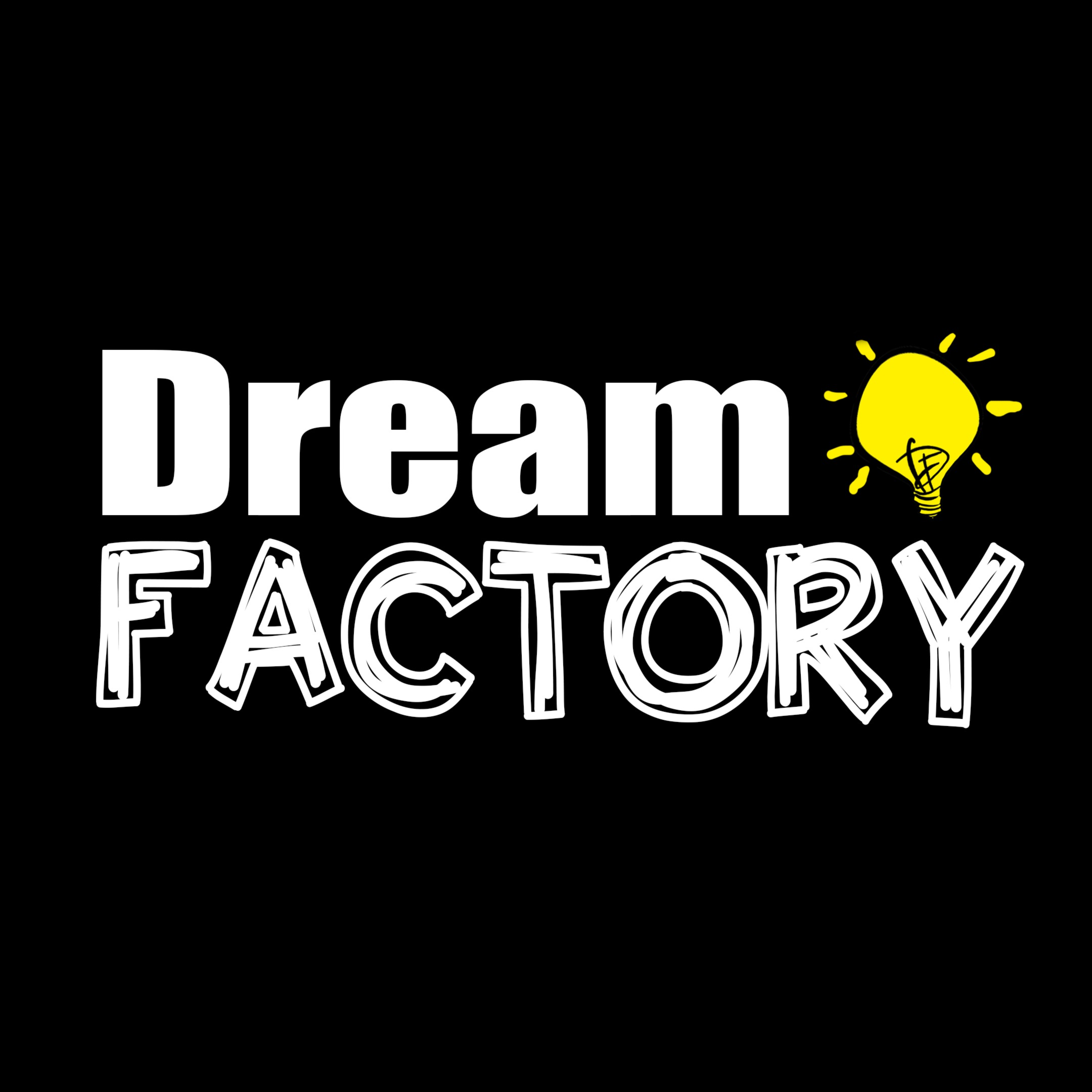 Dream Factory Inc