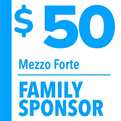 Mezzo Forte • $50 Family Sponsor item