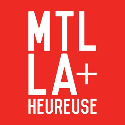 MTL la + heureuse