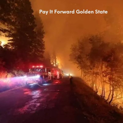 Pay It Forward Golden State, Inc.