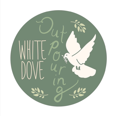White Dove Outpouring