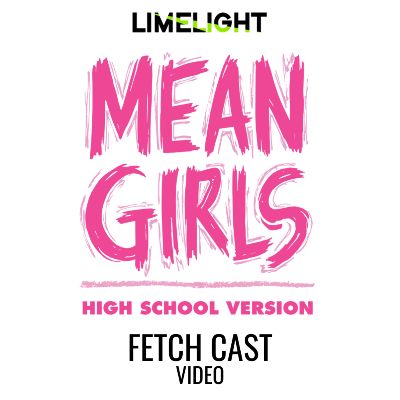 Mean Girls Fetch Cast Video item