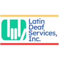 Latin Deaf Services, Inc.