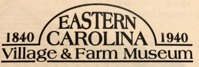 Eastern Carolina Village and Farm Museum