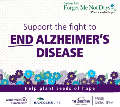 Bankers Life Forget Me Not Days to Benefit the Alzheimer's Association