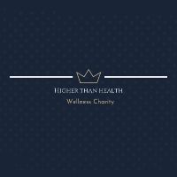 Higher Than Health Wellness Charity