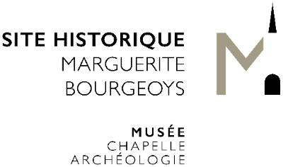 Site historique Marguerite-Bourgeoys
