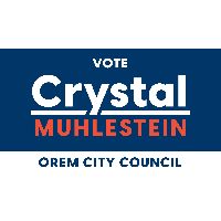 Friends of Crystal Muhlestein for Orem City Council