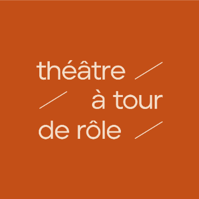 Théâtre À tour de rôle