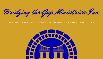 Bridging the Gap Ministries, Inc.