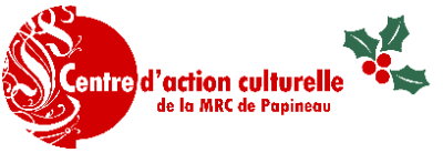 Centre d'action culturelle de la MRC de Papineau