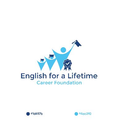 English for a Lifetime Career Foundation DBA: Ignite Career Foundation