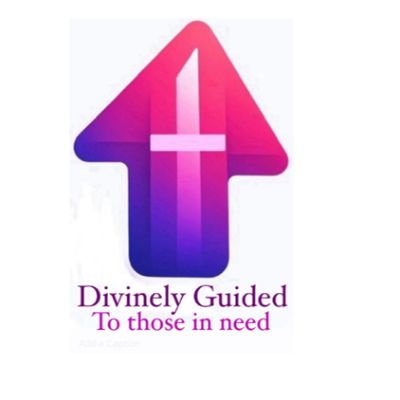 Divinely Guided To Those in Need