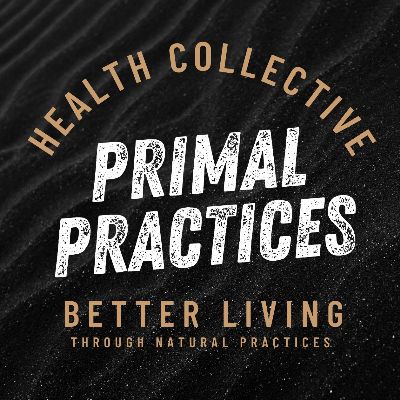 Primal Practices