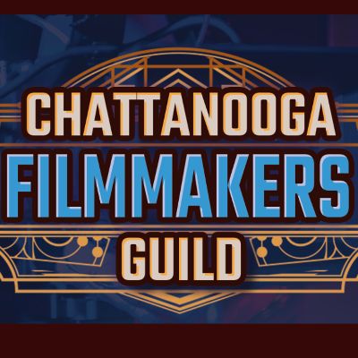Chattanooga Filmmakers Guild
